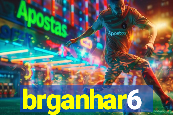 brganhar6