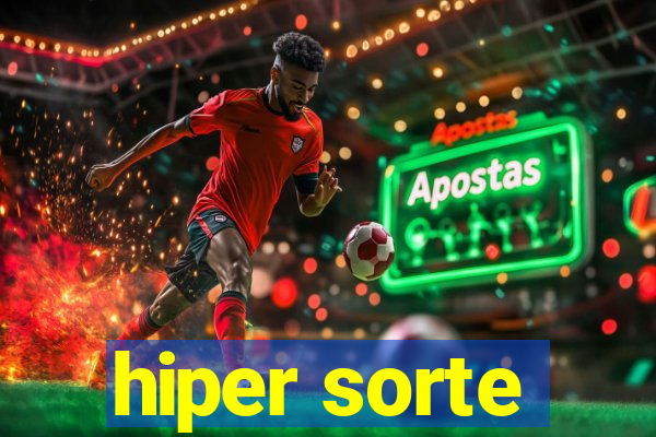 hiper sorte