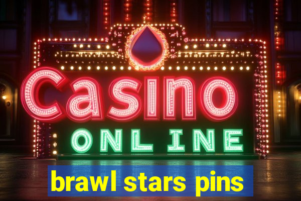 brawl stars pins