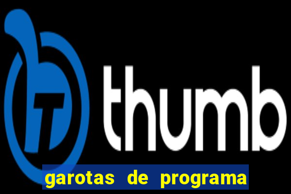 garotas de programa na zona sul