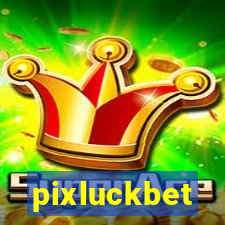 pixluckbet