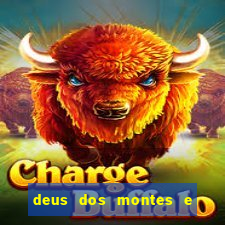 deus dos montes e dos vales