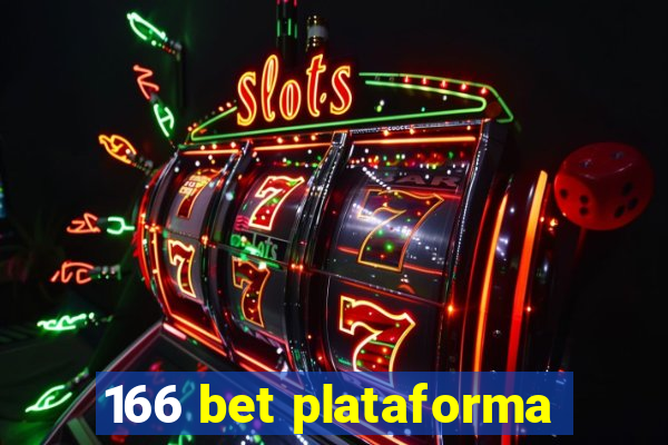 166 bet plataforma