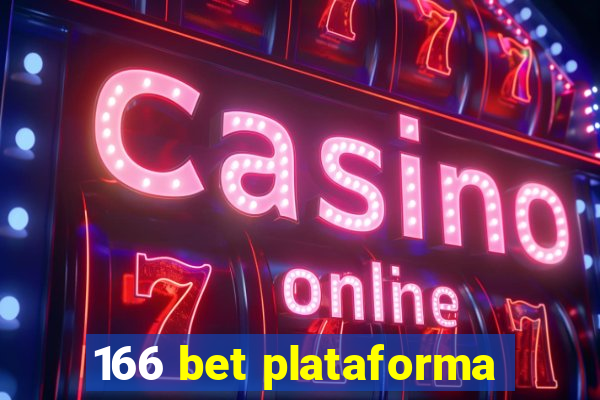 166 bet plataforma