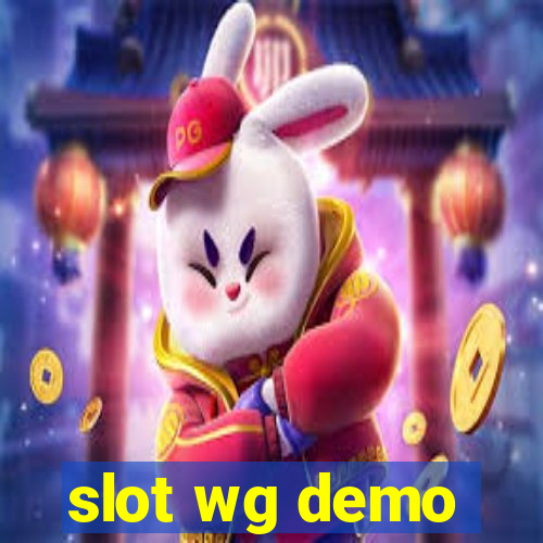 slot wg demo