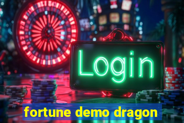 fortune demo dragon