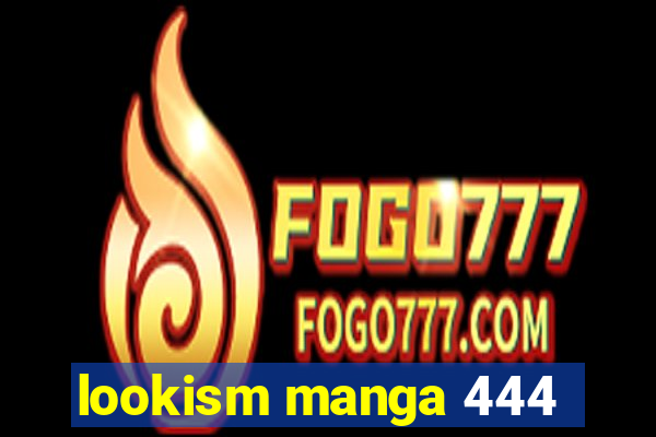 lookism manga 444