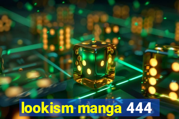 lookism manga 444