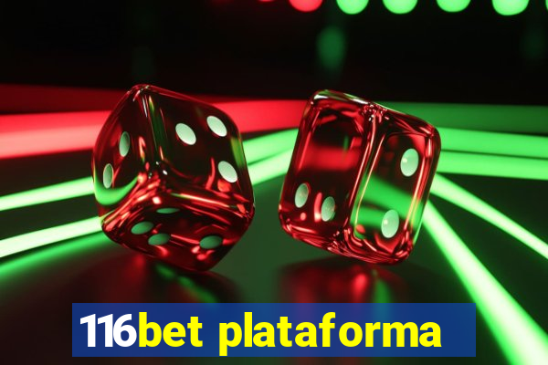 116bet plataforma
