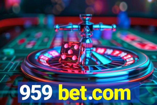 959 bet.com