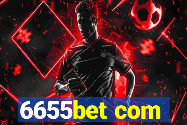 6655bet com