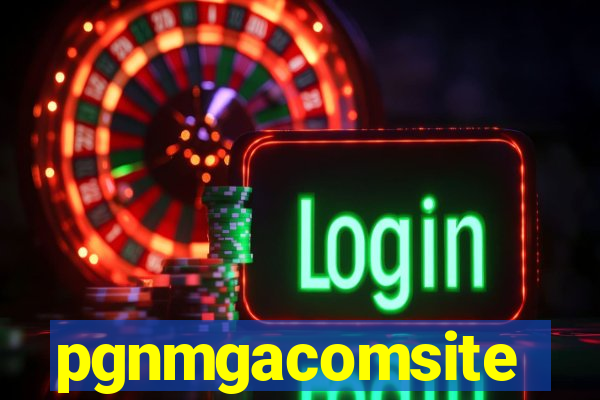pgnmgacomsite