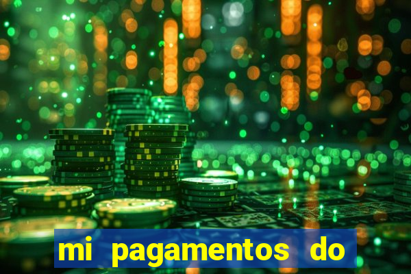 mi pagamentos do brasil ltda