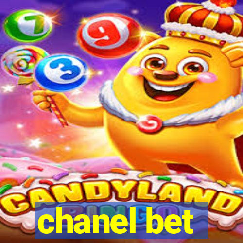 chanel bet