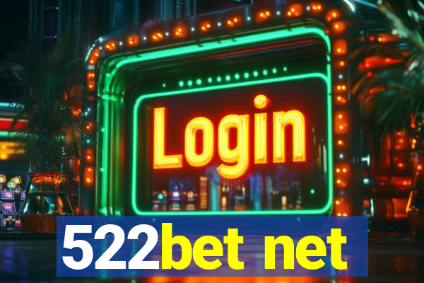 522bet net