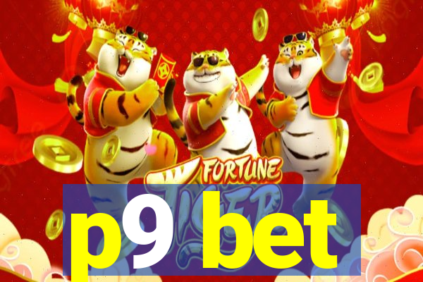 p9 bet