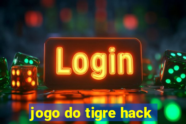 jogo do tigre hack