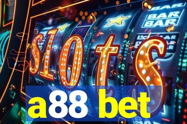 a88 bet