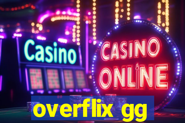 overflix gg