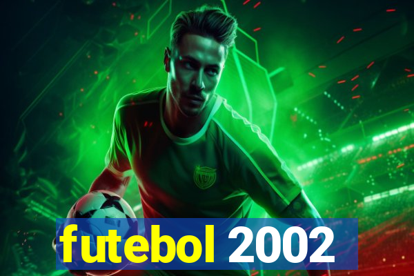 futebol 2002