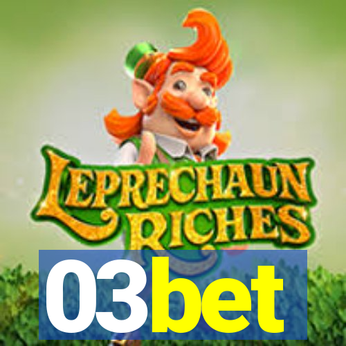 03bet