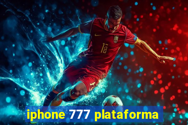 iphone 777 plataforma