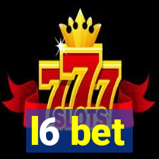 l6 bet