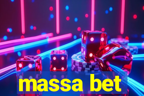 massa bet