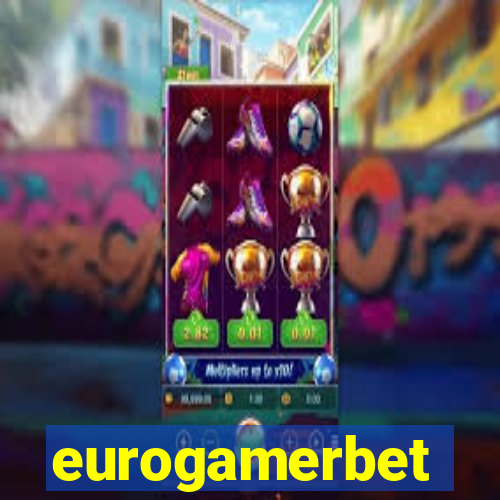 eurogamerbet