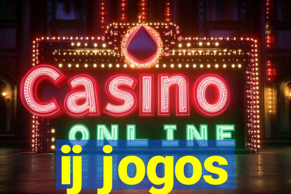 ij jogos
