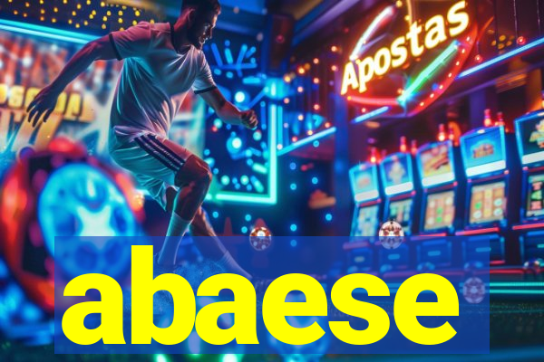 abaese