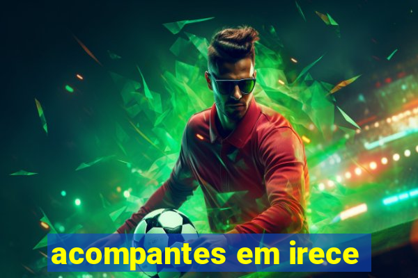 acompantes em irece
