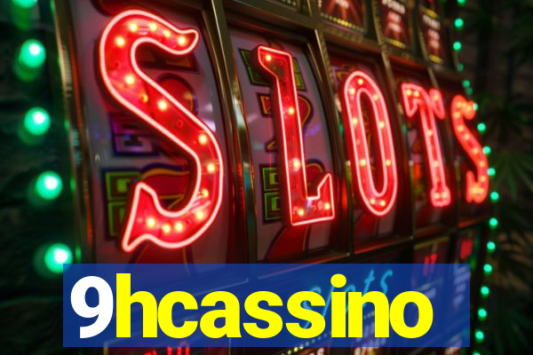 9hcassino