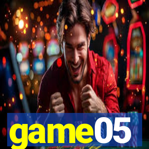 game05