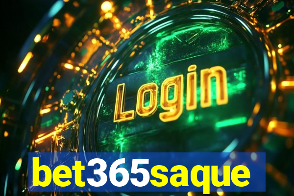 bet365saque