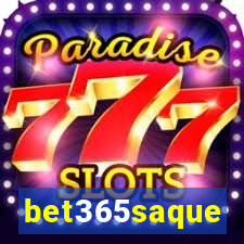 bet365saque