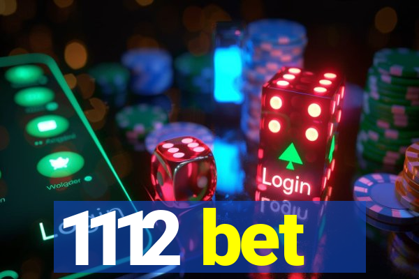 1112 bet