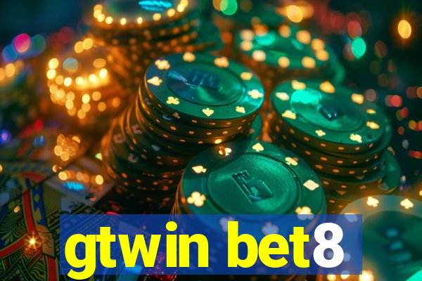 gtwin bet8