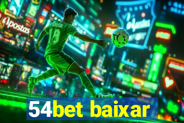 54bet baixar