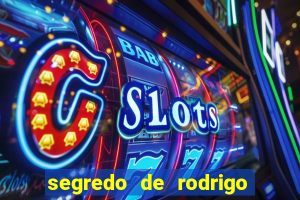 segredo de rodrigo em porto dos milagres