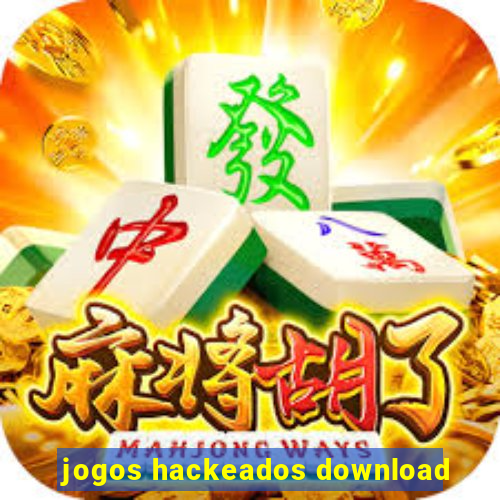 jogos hackeados download