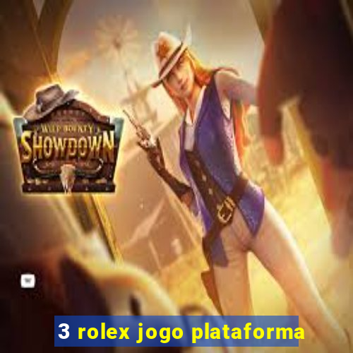 3 rolex jogo plataforma