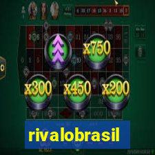 rivalobrasil