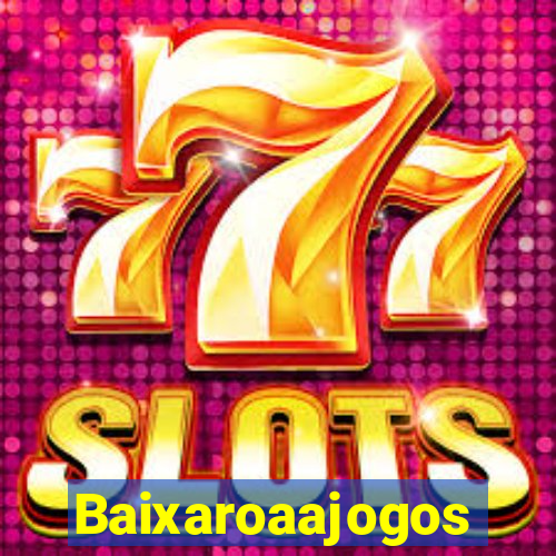 Baixaroaajogos