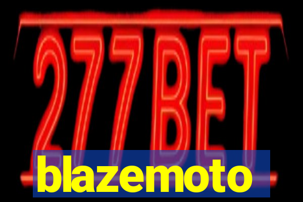 blazemoto