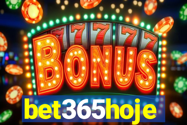 bet365hoje