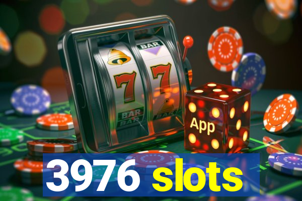 3976 slots