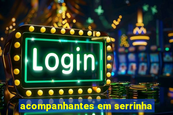 acompanhantes em serrinha