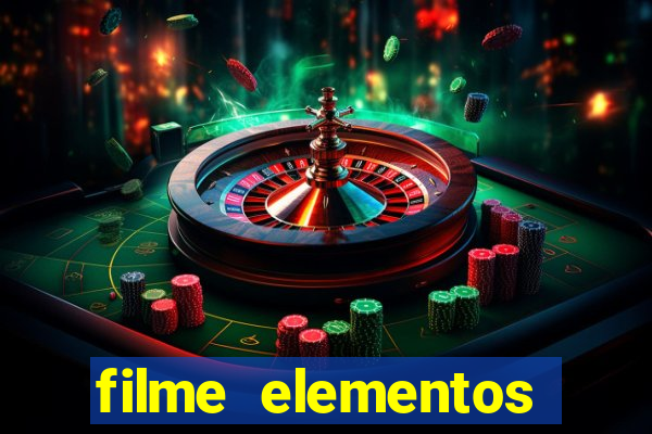 filme elementos completo dublado drive