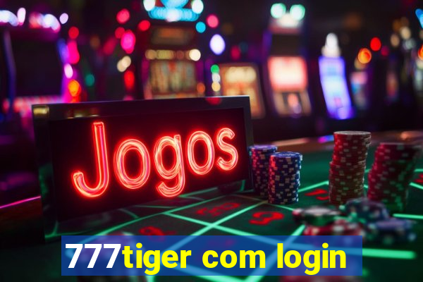 777tiger com login